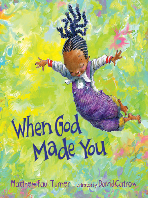 Title details for When God Made You by Matthew Paul Turner - Wait list